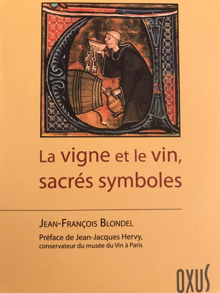 la vigne et le vin sacrés symboles